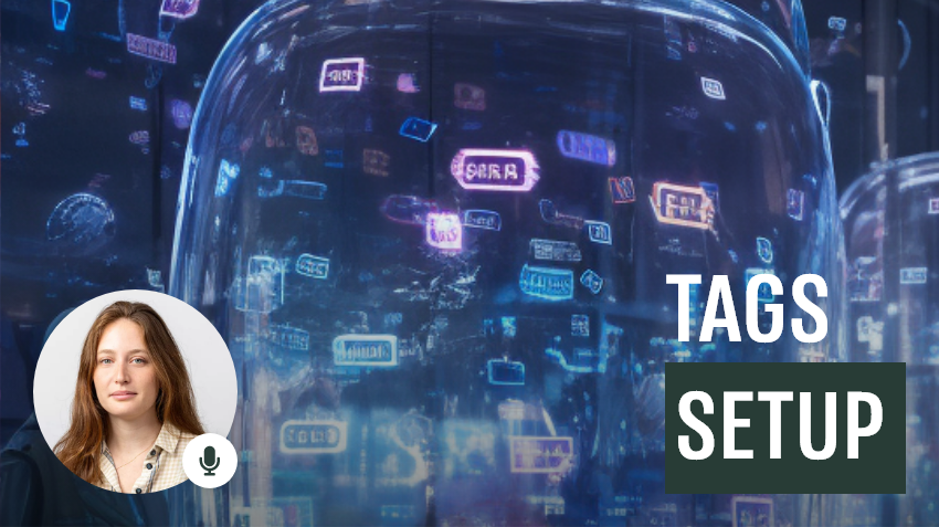 מה היא פונקציית Tags? כיצד ניתן להגדיר טאגים חדשים?